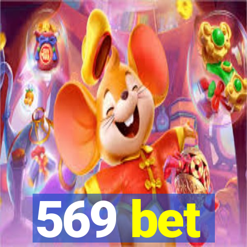 569 bet